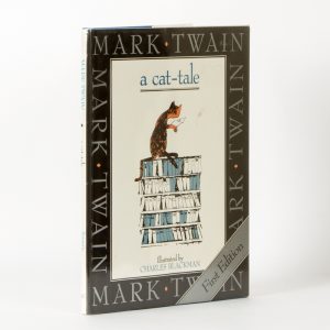 A cat-tale / Mark Twain ; illustrated by Charles Blackman
