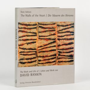 The walls of the heart : the life and work of David Rankin (signed presentation copy for Yvonne Audette)