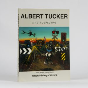 Albert Tucker : a retrospective