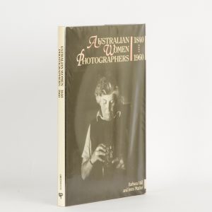 Australian women photographers 1840 - 1960