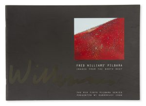 Fred Williams’ Pilbara : images from the North West