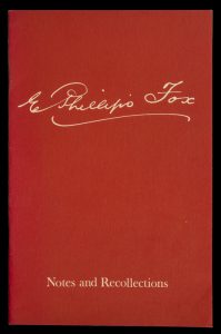 E. Phillips Fox: notes and recollections (signed by Len Fox)