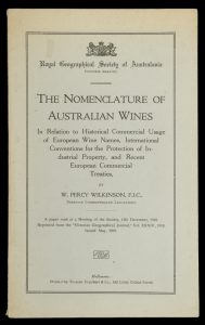 [WINE] The nomenclature of Australian wines in relation to historical commercial usage of European wine names, international conventions for the protection of industrial property. and recent European commercial treaties.