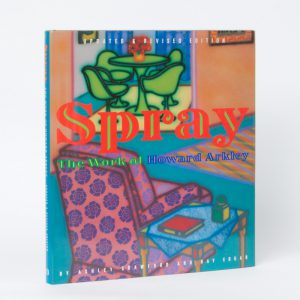 Spray. The work of Howard Arkley
