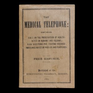 The Medical telephone : containing hints on the preservation of health, notes on nursing and feeding, plain directions for treating diseases, ambulance lectures on wounds and fractures. 