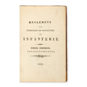 Reglement op de exercitien en manoeuvres der infanterie. Derde gedeelte. Bataillonschool.