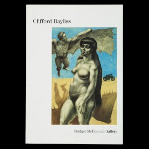 Clifford Bayliss 1912-1989 : Surrealist drawings from the 1940s