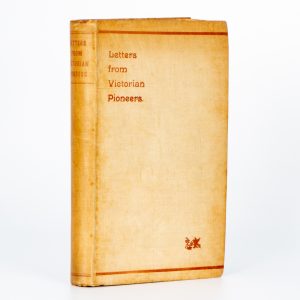 Letters from Victorian pioneers