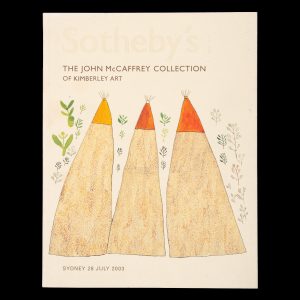 Sotheby's. The John McCaffrey Collection of Kimberley Art. Sydney, 28 July 2003