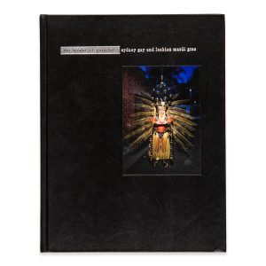 The night of your life. Sydney Gay and Lesbian Mardi Gras (limited edition)
