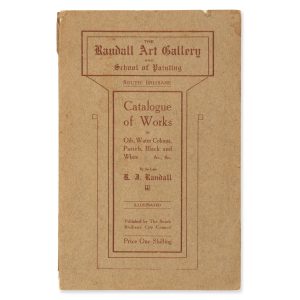 The Randall Art Gallery and School of Painting, South Brisbane : catalogue of works in oils, water colours, pastels, black and white &c., &c. by the late R.J.Randall ; illustrated.