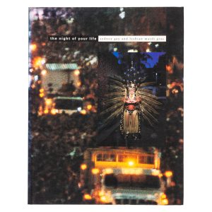 The night of your life. Sydney Gay and Lesbian Mardi Gras