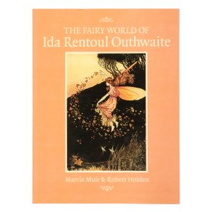 The Fairy World of Ida Rentoul Outhwaite