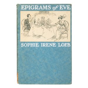 Epigrams of Eve. With sundry decorations by Ruby Lind (signed presentation copy)