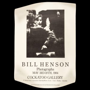 Bill Henson : Photographs. May 3rd - 18th 1984. Cockatoo Gallery, 11 Tamar Street, Launceston....