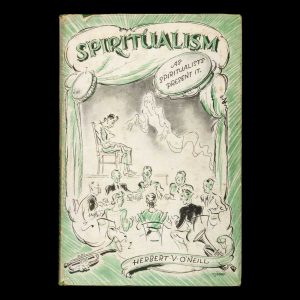 Spiritualism as spiritualists have written of it.