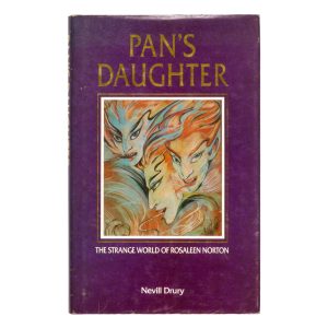 Pan's daughter : the strange world of Rosaleen Norton
