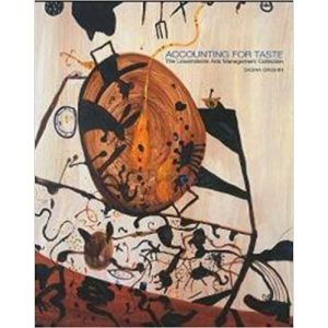 Accounting for taste : The Lowensteins Art Management Collection.